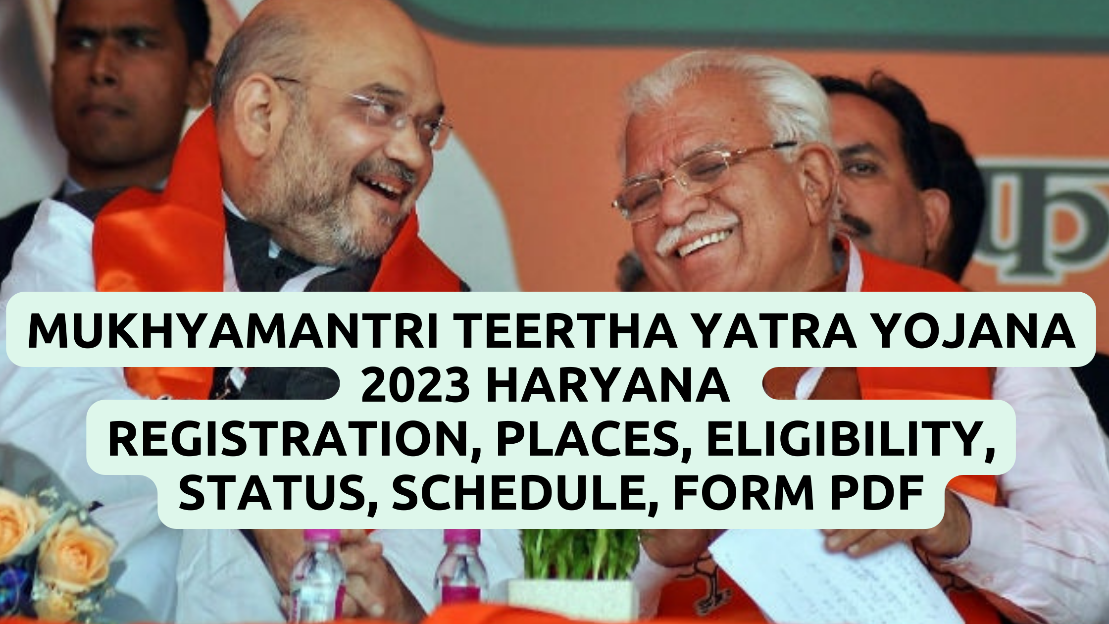 MukhyaMantri Teertha Yatra Yojana 2023 Haryana Registration, Places, Eligibility, Status, Schedule, Form PDF